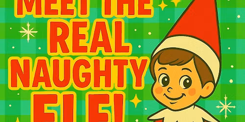 Meet a REAL Naughty Elf!  Bookable VERY soon!
