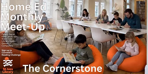 Home Ed Monthly Meet up at The Cornerstone