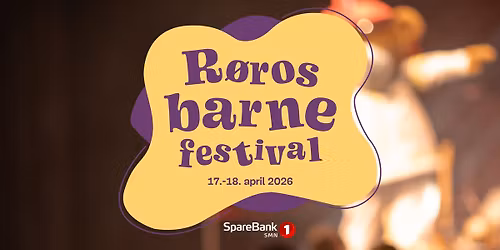 R\u00f8ros Barnefestival 2026