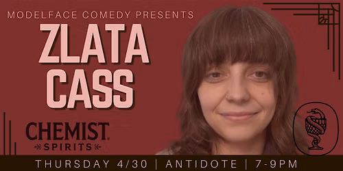 Antidote Comedy featuring Zlata Cass