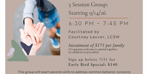 Connection-Focused Parenting Skills & Support Group