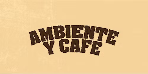 Ambiente y Cafe - Long Beach