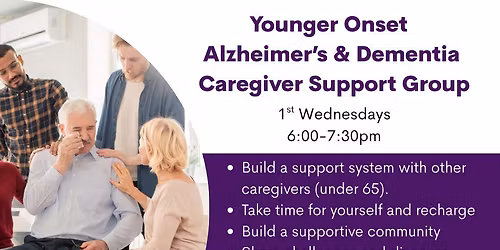 Younger Onset Alzheimer's & Dementia Caregiver Support Group