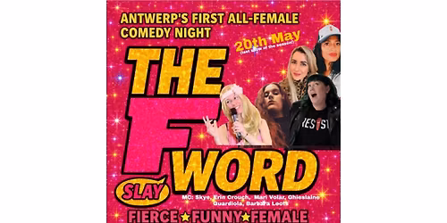 The F-Word Comedy Night! (Last Show of the Season!)