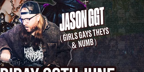Asylum Club Night x Hannah (Creeper) x Jason (GGT)