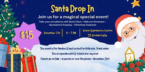 Ticketed Event: Santa Drop In at the Yukon Gymnastics Centre