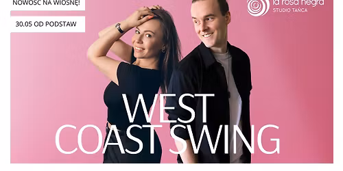 WEST COAST SWING: zaj\u0119cia weekendowe z Olg\u0105&Foxem!