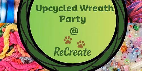 Upcycled Wreath Party