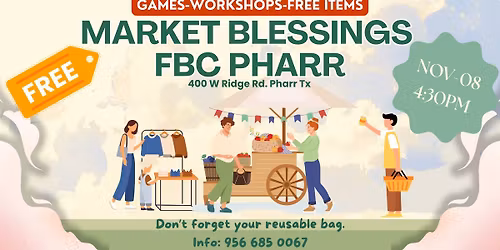 MARKET BLESSINGS - FAMILY EVENT -GAMES-WORKSHOPS-FREE ITEMS  