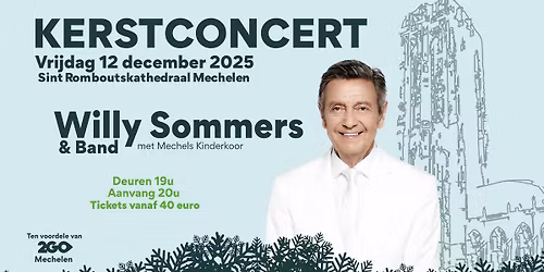 Kerstconcert Willy Sommers & Band | Ten voordele van 2GO Mechelen