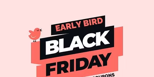 Black Friday Early Bird Customer Service Event