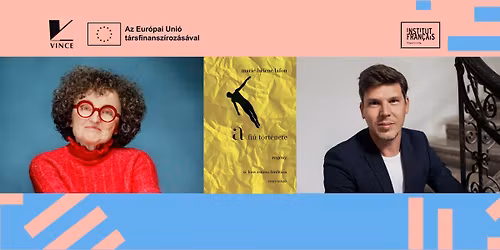 K\u00f6nyvbemutat\u00f3 | Tal\u00e1lkoz\u00e1s Marie-H\u00e9l\u00e8ne Lafon \u00edr\u00f3val | Rencontre avec l'\u00e9crivaine Marie-H\u00e9l\u00e8ne Lafon