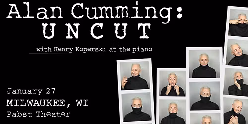 Alan Cumming: Uncut