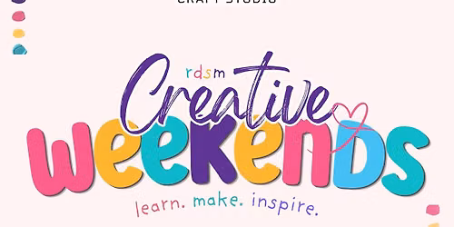 RDSM Creative Weekends: FREE Siser, XTool & 3D Workshops