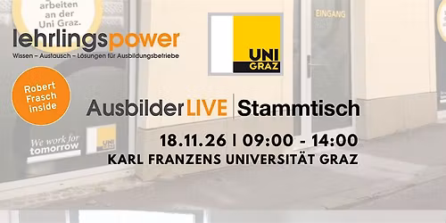 LIVE Ausbilderstammtisch Steiermark, Uni Graz