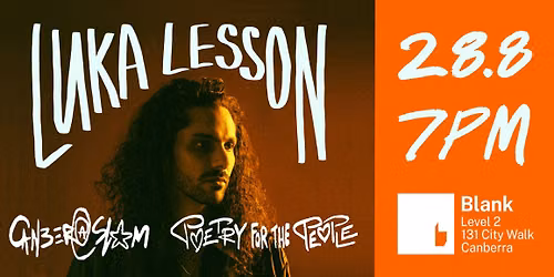 Canberra Slam Ft. LUKA LESSON