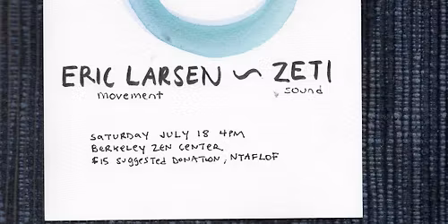 ZETI + Eric Larsen