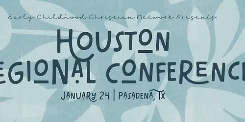 Houston Regional Conference