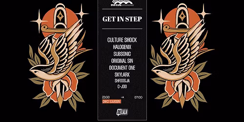 GET IN STEP w\/ Culture Shock - Halogenix - Subsonic - Original Sin - Document One & More