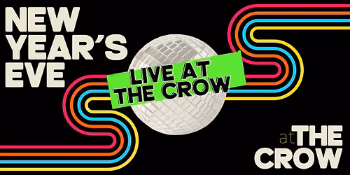 Live at the Crow Comedy Show - New Years Eve Celebration!