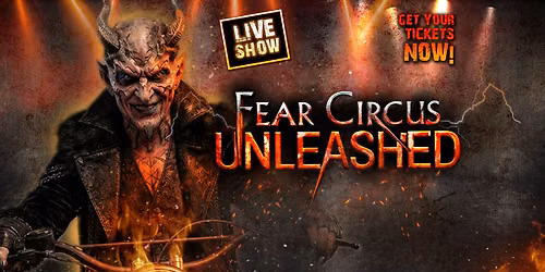 Fear Circus Unleashed