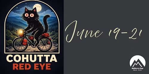 Cohutta Red Eye: A Summer Solstice Bikepacking Challenge