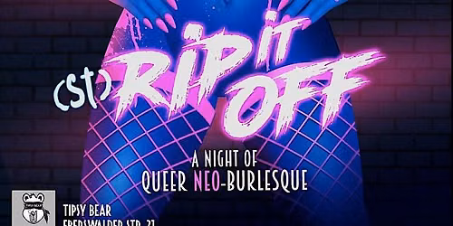St. Rip-It-Off: Neo-Burlesque