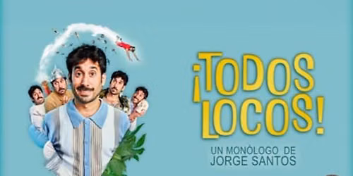 ¡Todos locos! en Albacete — Sala Sideral Albacete