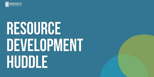 Resource Development Huddle