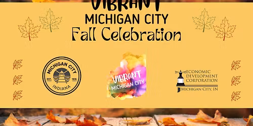 Vibrant Michigan City Fall Celebration