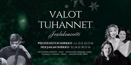 Valot Tuhannet -joulukonsertti Pielisensuun kirkossa