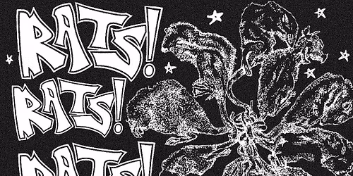 RATS! RATS! RATS! At the Kings Pub (The Loft) Support from The Sexorcists & The Trial