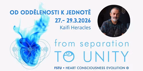 FSTU\u00ae Intimacy & Sacred Connection with Kaifi Heracles Tantric Edition of From Separation to Unity