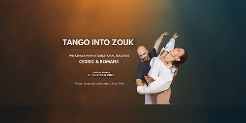 \u2764\ufe0f TANGO INTO ZOUK \u2764\ufe0f | 9.-11. October | Weekender with Cedric & Romane \ud83d\udd25