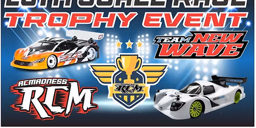 28th Scale Trophy Race Weekend