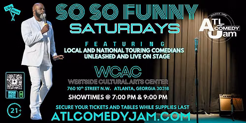 So, So Funny Saturdays  @ Westside Cultural Arts Center