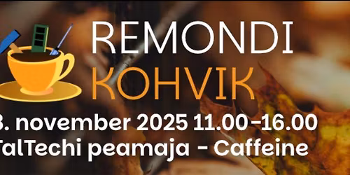 Remondikohvik \/ Repair Cafe