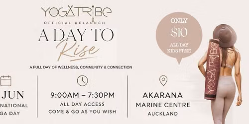 Official Relaunch YogaTribe, A day to Rise, Wellness day