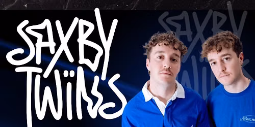 Saxby Twins @Bosvelder
