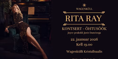 Rita Ray kontsert - \u00f5htus\u00f6\u00f6k Joyce peakokk Janis Dancisega