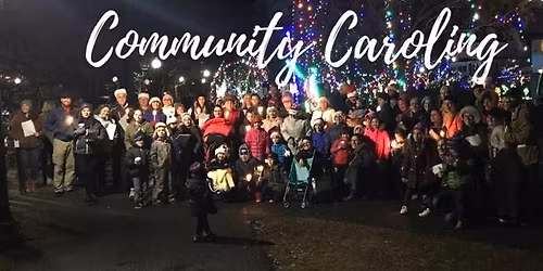 Community Christmas Caroling 2025