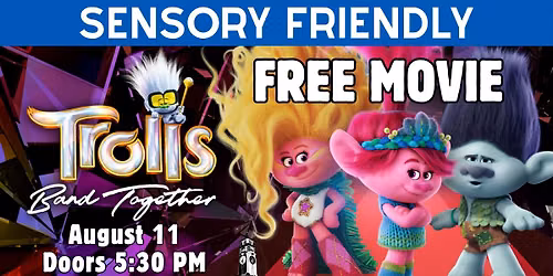 Trolls Band Together Sensory Friendly Free Movie