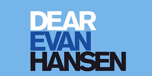 Slow Burn Theatre Co: Dear Evan Hansen - Smart Stage Matinee Series
