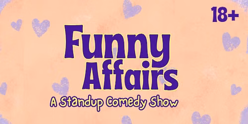 Funny Affairs - a Standup Comedy Show