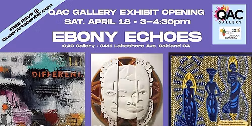 QAC GALLERY Exhibit: EBONY ECHOES Artist Talk \u2022 Mootoo \u2022 Sallie \u2022 Clay