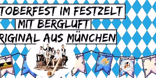 06. Oktoberfest 2026 mit der Band "Bergluft" aus M\u00fcnchen