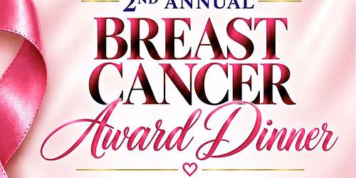 2ND Annual Breast Cancer Dinner