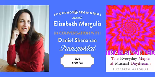 Elizabeth Margulis, TRANSPORTED