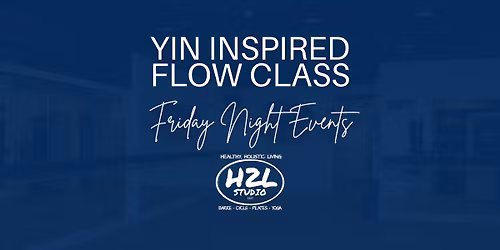 Yin Inspired Flow Class 11\/7