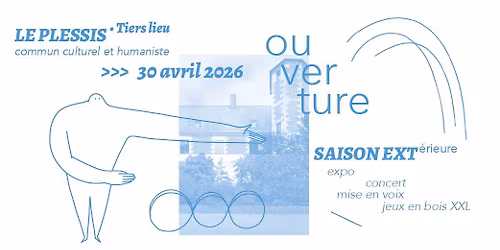 Ouverture de saison EXT\u00e9rieure 